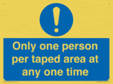 only-one-person-per-taped-area-at-any-one-time~